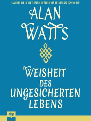 cover image of Weisheit des ungesicherten Lebens (Ungekürzt)